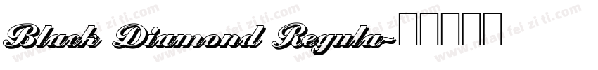 Black Diamond Regula字体转换
